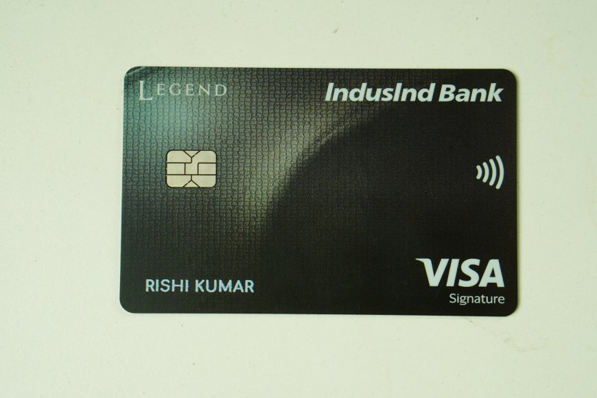 IndusInd Legend Credit Card Review: Unlock Exclusive Lifestyle Benefits