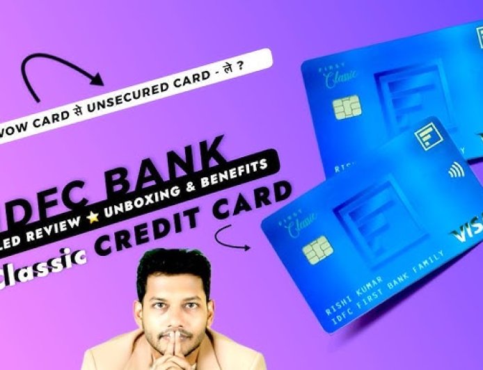 IDFC First Classic Credit Card Review: Features and Benefits