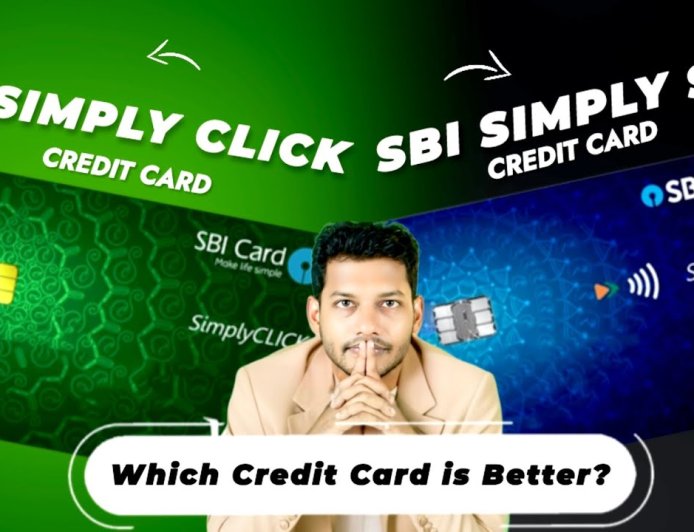 SBI SimplySAVE vs SimplyCLICK Credit Card – Full Comparison & Review